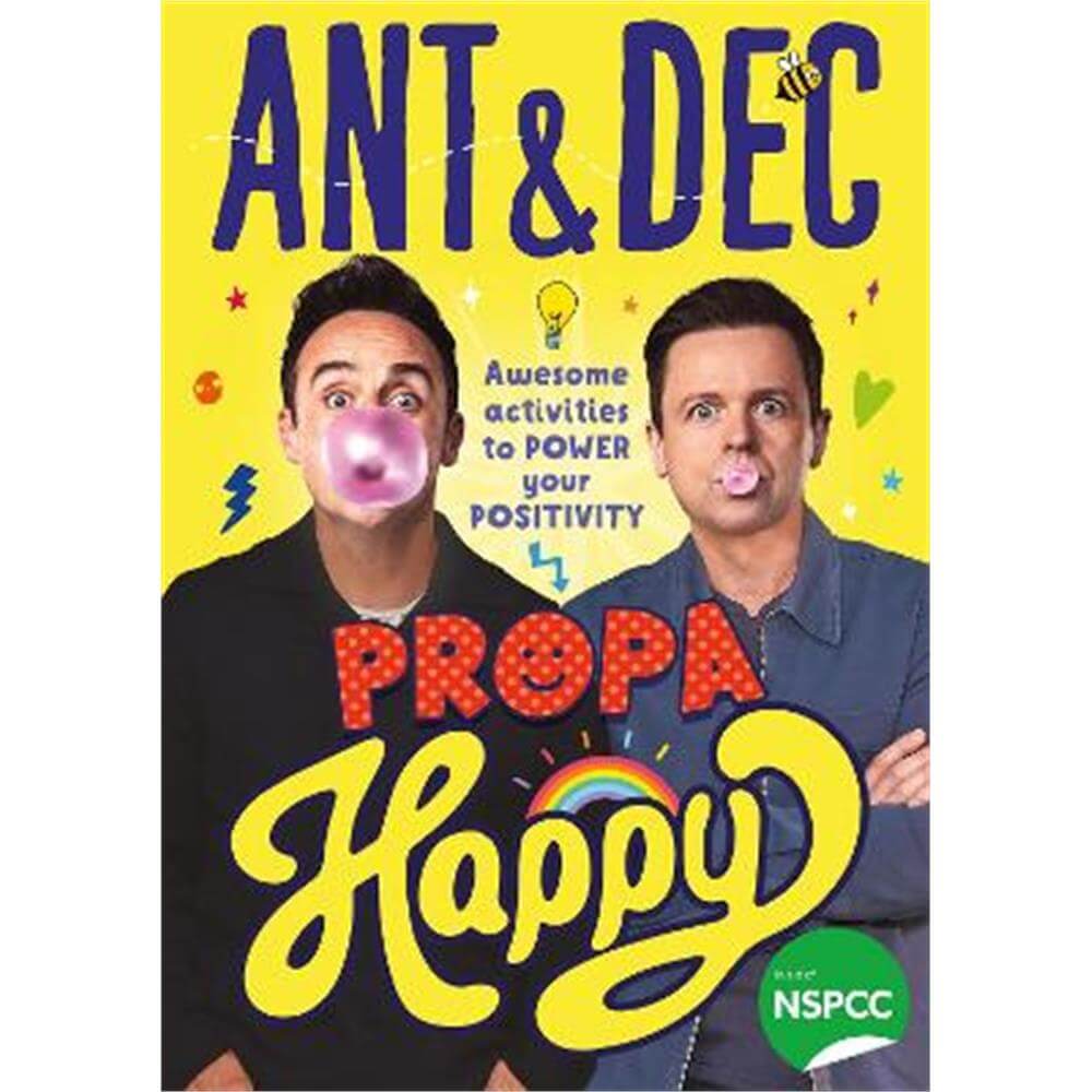 Propa Happy: Awesome Activities to Power Your Positivity (Paperback) - Ant McPartlin